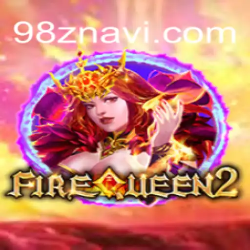 Exploring FireQueen2: A Thrilling Adventure in 98Z.COM Cassino Online