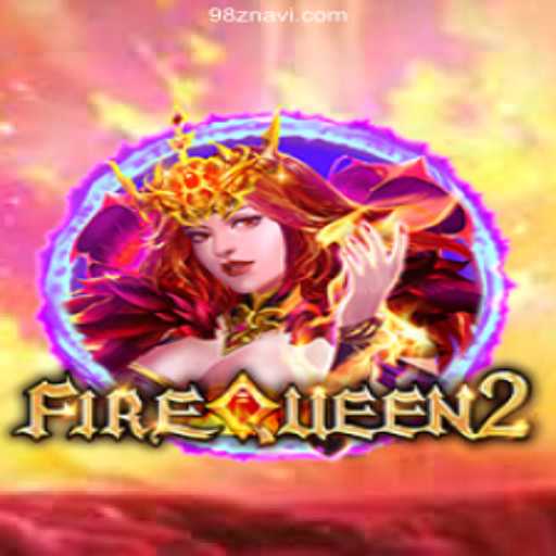 Exploring FireQueen2: A Thrilling Adventure in 98Z.COM Cassino Online
